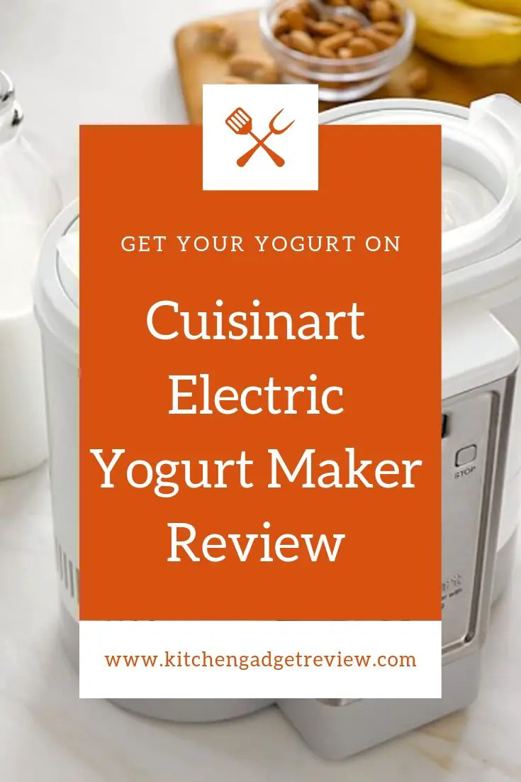 Cuisinart Electronic Yogurt Maker Best Homemade Yogurt Machine