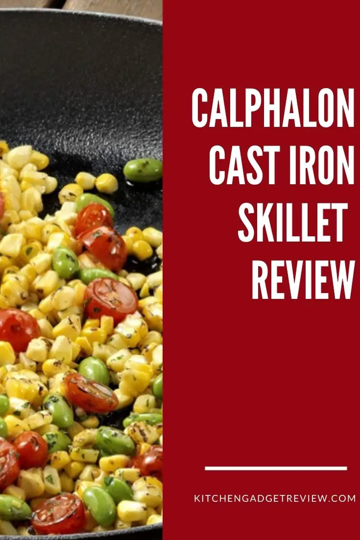 Calphalon Cast Iron Skillet Review Is Calphalon Cast Iron Worth It?