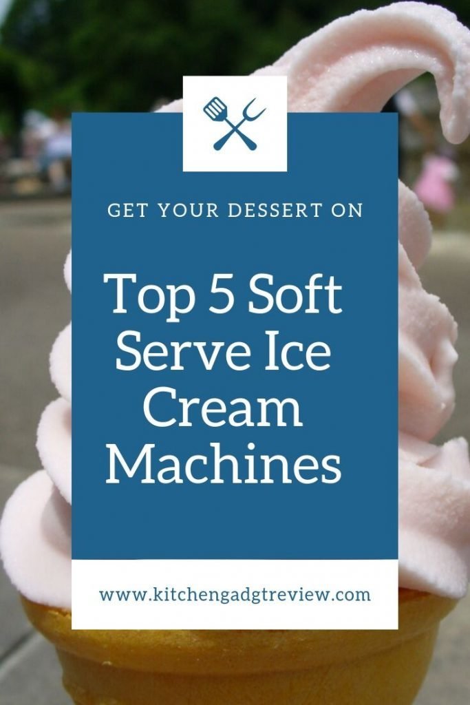 best-soft-serve-ice-cream-machine