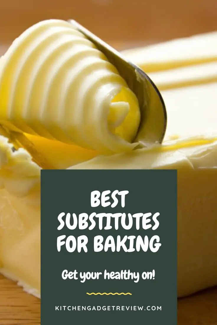 6 Healthier Butter Substitutes Kitchen Gadget Reviews