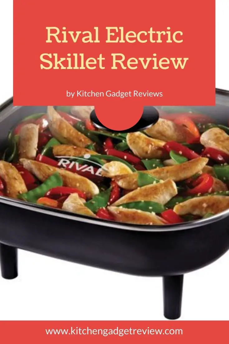 Rival Skillet Review Is the Rival Electric Fry Pan Right For You?